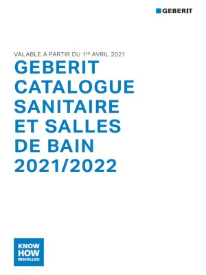 Geberit Catalogue Sanitaire et Salles de Bain 2021-22
