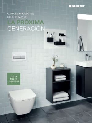La próxima generación - Gama de productos Geberit Alpha La próxima generación - Gama de productos Geberit Alpha